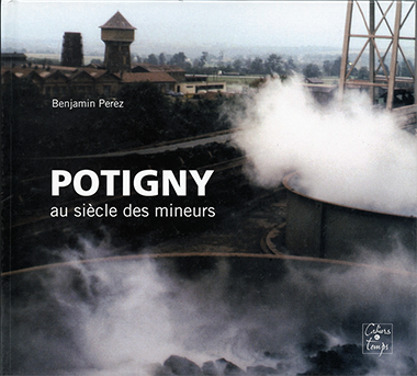 Potigny au siècle des mineurs