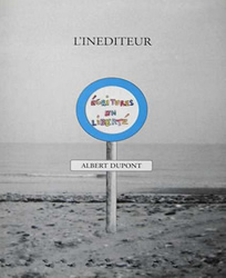 L'inéditeur - Ecritures en liberté