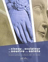 Du ciseau du sculpteur au sourire ds saints