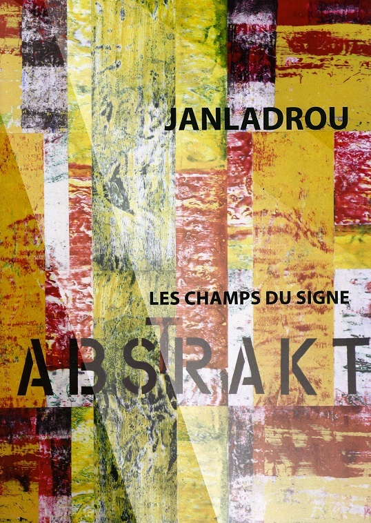 Janladrou - Les champs du signe