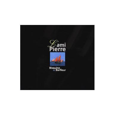 L'ami Pierre : bisquine de Barfleur