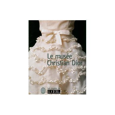 Le musée Christian Dior