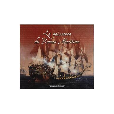 La naissance du Roman Maritime