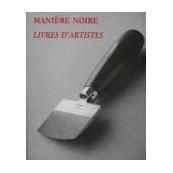 Manière noire : livres d'artistes
