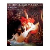 le Musée d'Art et d'Histoire Baron Gérard