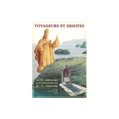 Voyageurs et ermites